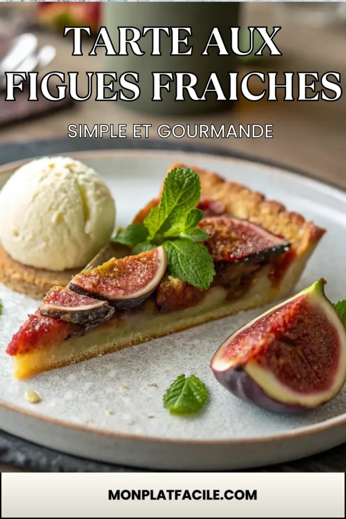 part de tarte aux figues fraiches avec glace vanille